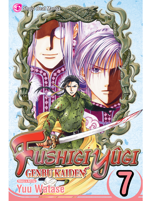 Title details for Fushigi Yûgi: Genbu Kaiden, Volume 7 by Yuu Watase - Available
